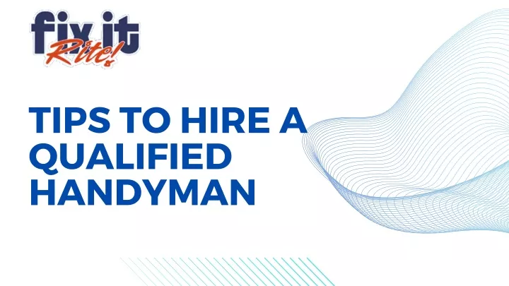 tips to hire a qualified handyman