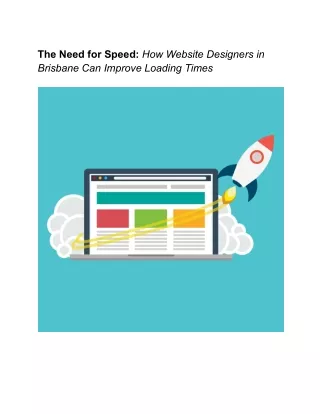 The Need for Speed - How Website Designers in Brisbane Can Improve Loading Times