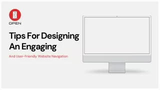 Tips for Designing an Engaging and User-Friendly Website Navigation - Open Desig
