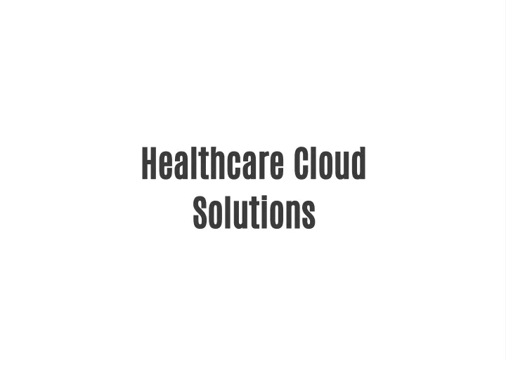 healthcare cloud solutions