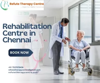 Rehabilitation Centre Chennai