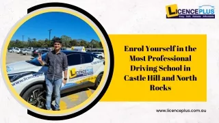 Enrol Yourself in the Most Professional Driving School in Castle Hill and North