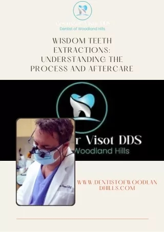 Wisdom teeth extractions in Woodland Hills  Dentist of Woodland Hills