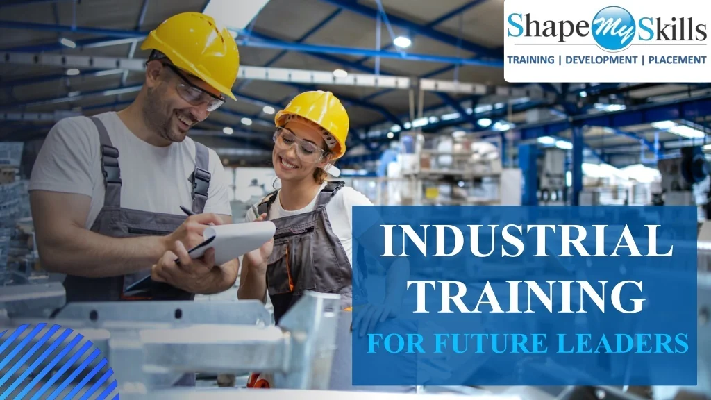 PPT - Industrial Training For Future Leaders PowerPoint Presentation ...