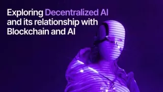 Exploring Decentralized AI and its relationship with Blockchain and AI
