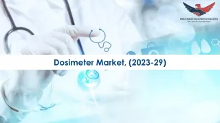 Dosimeter Market Size, Share, Trends, Growth Analysis 2023-2029