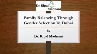 Family Balancing With Gender Selection in Dubai
