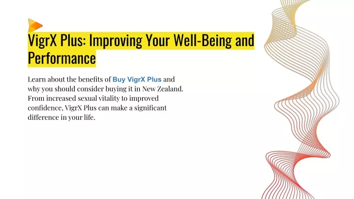 vigrx plus improving your well being