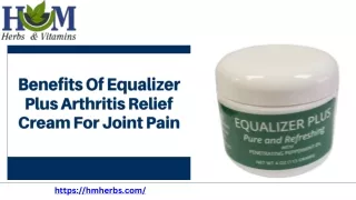 Equalizer Plus Arthritis Relief Cream: Soothe Joint Pain and Inflammation