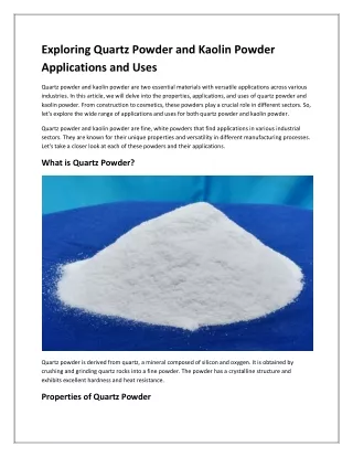 Exploring Quartz Powder and Kaolin Powder Applications and Uses