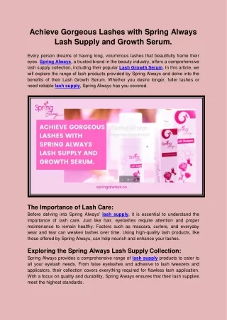 Achieve Gorgeous Lashes with Spring Always Lash Supply and Growth Serum.