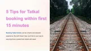 Fast Track to Tatkal Booking: 5 Proven Tips for Swift Reservations