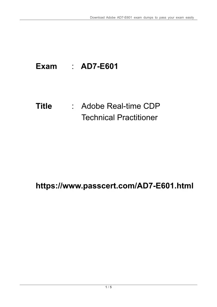 download adobe ad7 e601 exam dumps to pass your