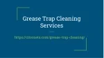 Grease Trap Cleaning Services - slide 1