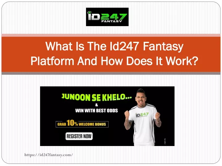 what is the id247 fantasy platform and how does it work