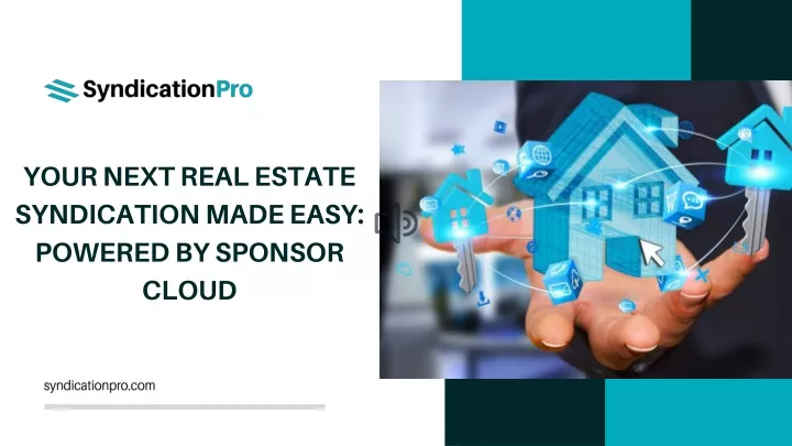 your next real estate syndication made easy
