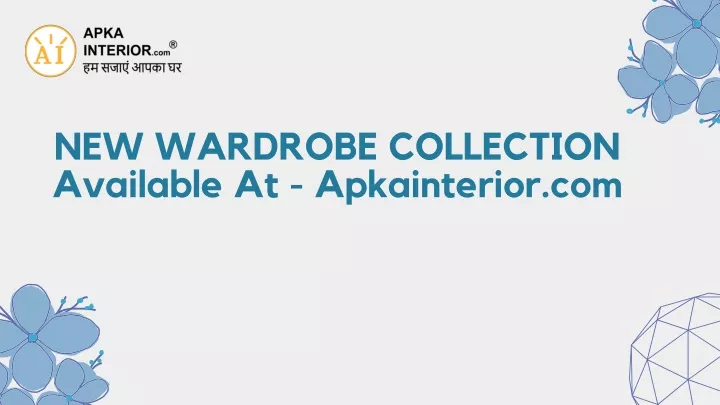 new wardrobe collection available at apkainterior