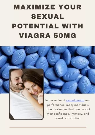 Reviving Passion Rediscovering Intimacy with Viagra 50mg
