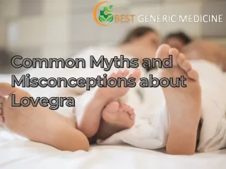 Common Myths and Misconceptions about Lovegra