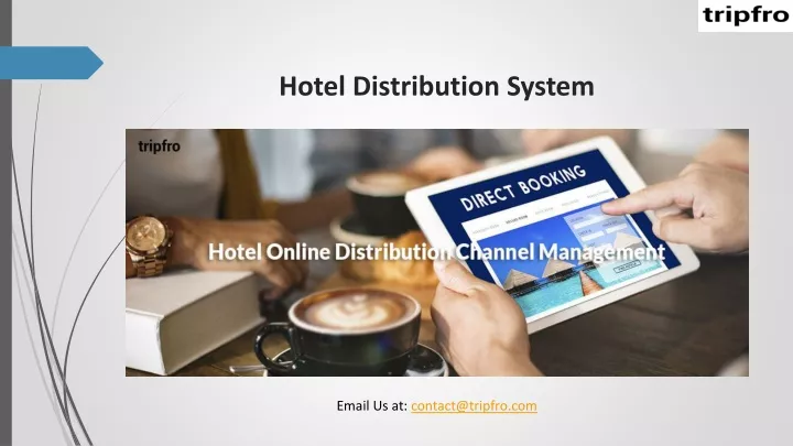 hotel distribution system