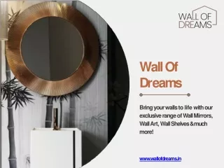 Make the House Look Elegant | Wall Of Dreams