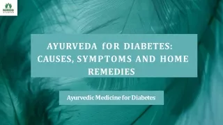 Ayurveda for Diabetes  Causes, Symptoms and Home Remedies
