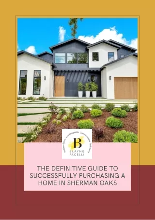 The Definitive Guide to Successfully Purchasing a Home in Sherman Oaks