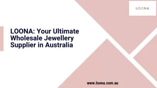 LOONA Your Ultimate Wholesale Jewellery Supplier in Australia