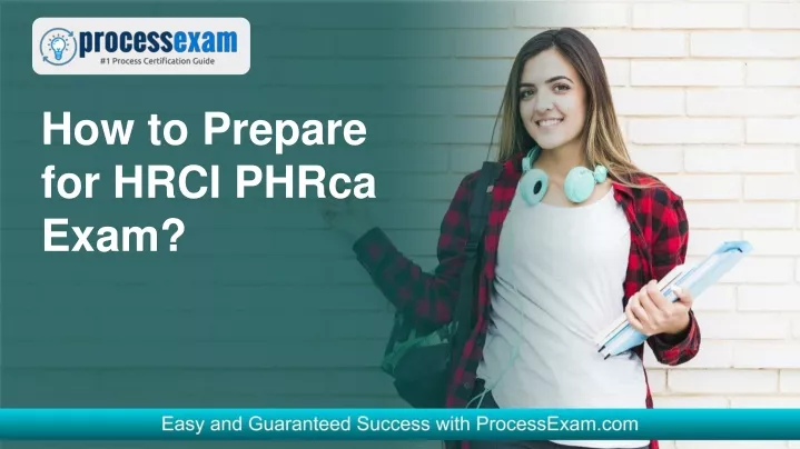 how to prepare for hrci phrca exam