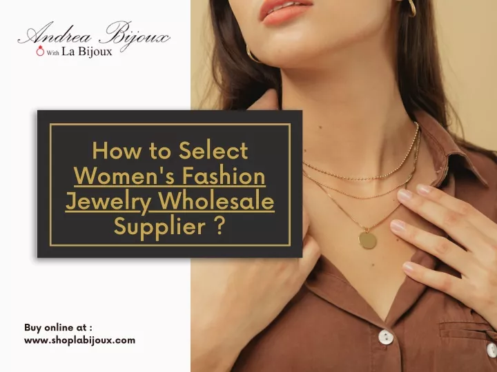 how to select women s fashion jewelry wholesale