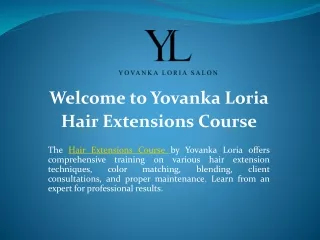 Hair Extensions Course - Yovanka Loria