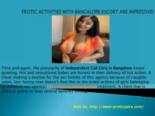 EROTIC ACTIVITIES WITH BANGALORE ESCORT ARE IMPRESSIVE