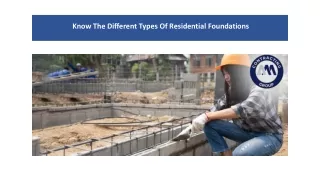 Know The Different Types Of Residential Foundations