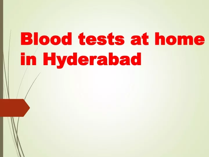blood tests at home in hyderabad