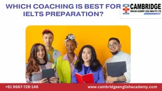 Which coaching is best for IELTS preparation?
