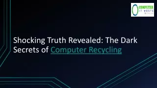 Shocking Truth Revealed The Dark Secrets of Computer Recycling