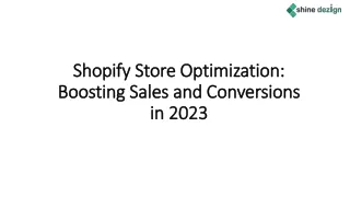 Shopify Store Optimization Boosting Sales and Conversions in 2023_