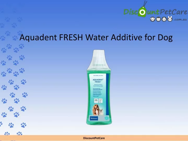 aquadent fresh water additive for dog
