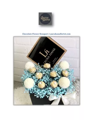 Chocolate Flower Bouquet | Laurahanaflorist.com