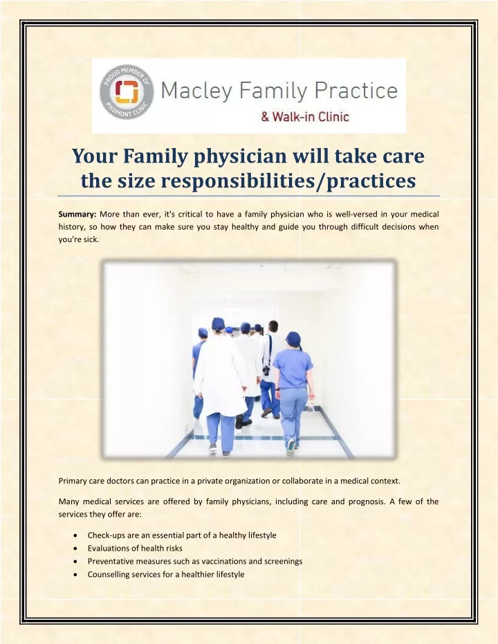your family physician will take care the size