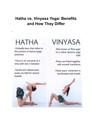 Hatha Yoga and Vinyasa Yoga