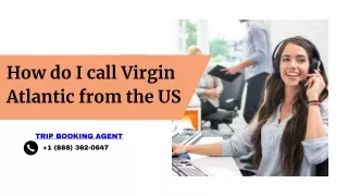 How do I call Virgin Atlantic from the US