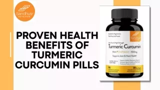 Proven Health Benefits of Turmeric Curcumin Pills