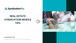 Real Estate Syndication News & Tips