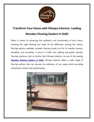Transform Your Home with Shivaya Interiors Leading Wooden Flooring Dealers in Delhi