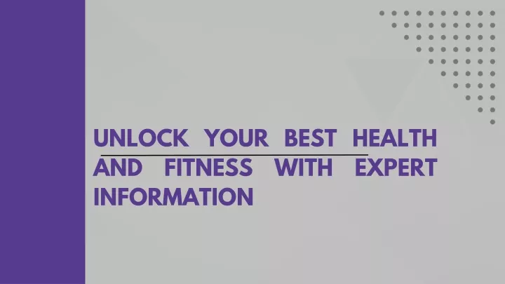 unlock your best health and fitness with expert