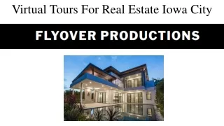 Virtual Tours For Real Estate Iowa City