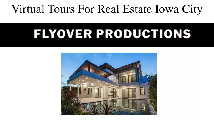 virtual tours for real estate iowa city