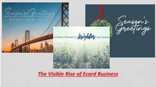 The visible rise of ecard business
