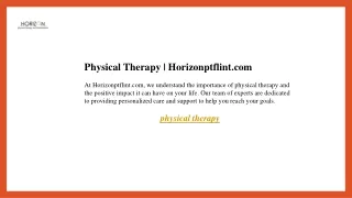Physical Therapy  Horizonptflint.com